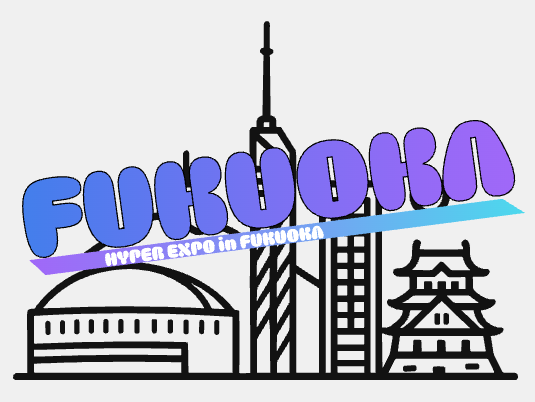 「HYPER EXPO 2026 in FUKUOKA」開催のお知らせ