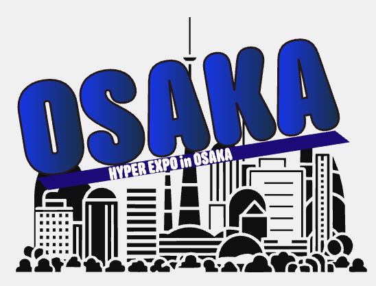 「HYPER EXPO 2026 in OSAKA」開催のお知らせ